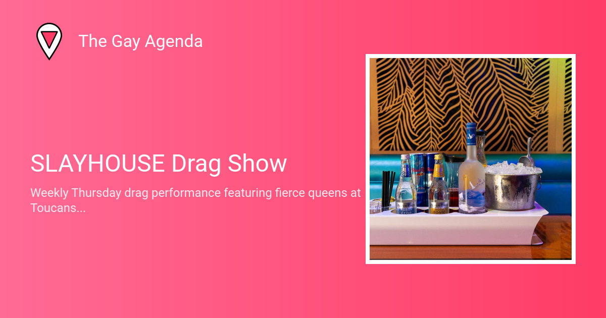 SLAYHOUSE Drag Show
